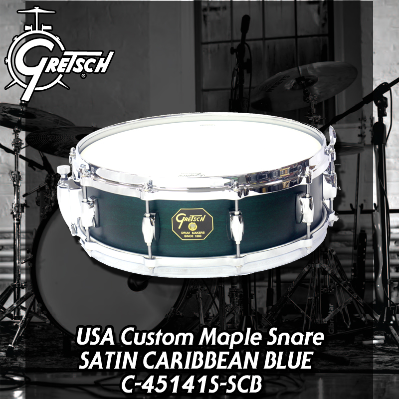 Gretsch USA Custom Maple -Satin Caribbean Blue- -C-45141s-SCB-